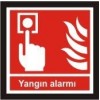 Yangın Alarmı Fotolümenli Levhası 