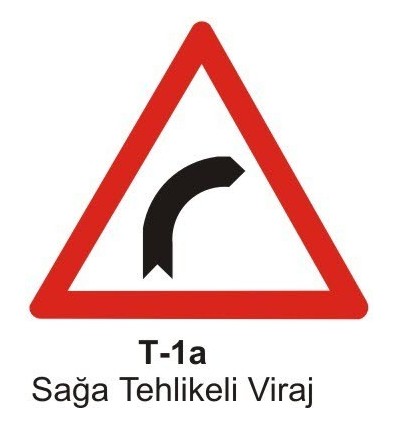 Sağ Tehlikeli Viraj T-1a